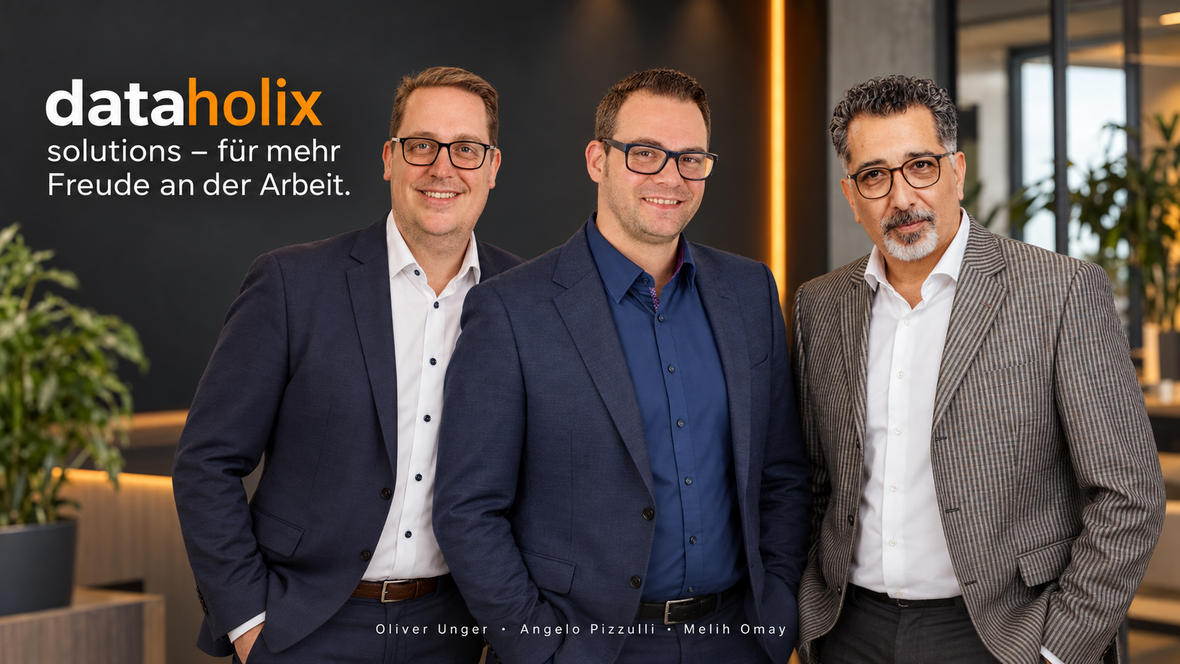 Oliver Unger, Angelo Pizzulli und Melih Omay – für mehr Freude an der Arbeit